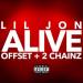Lil Jon feat. Offset & 2 Chainz - Alive